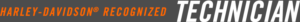 HARLEY-DAVIDSON® RECOGNIZED　TECHNICIAN